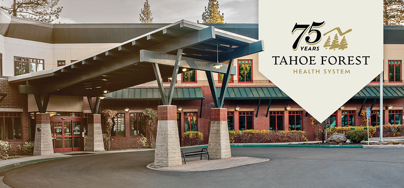 Front of Tahoe Forest Hospital with 75th anniversary badge
