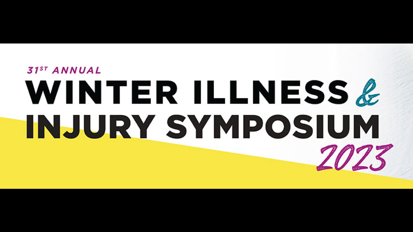 Winter Illness & Injury Symposium 2023